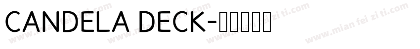CANDELA DECK字体转换